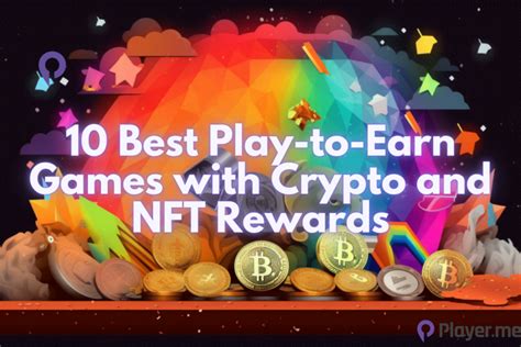 12 Best Play to Earn Crypto Games for May 2023 .